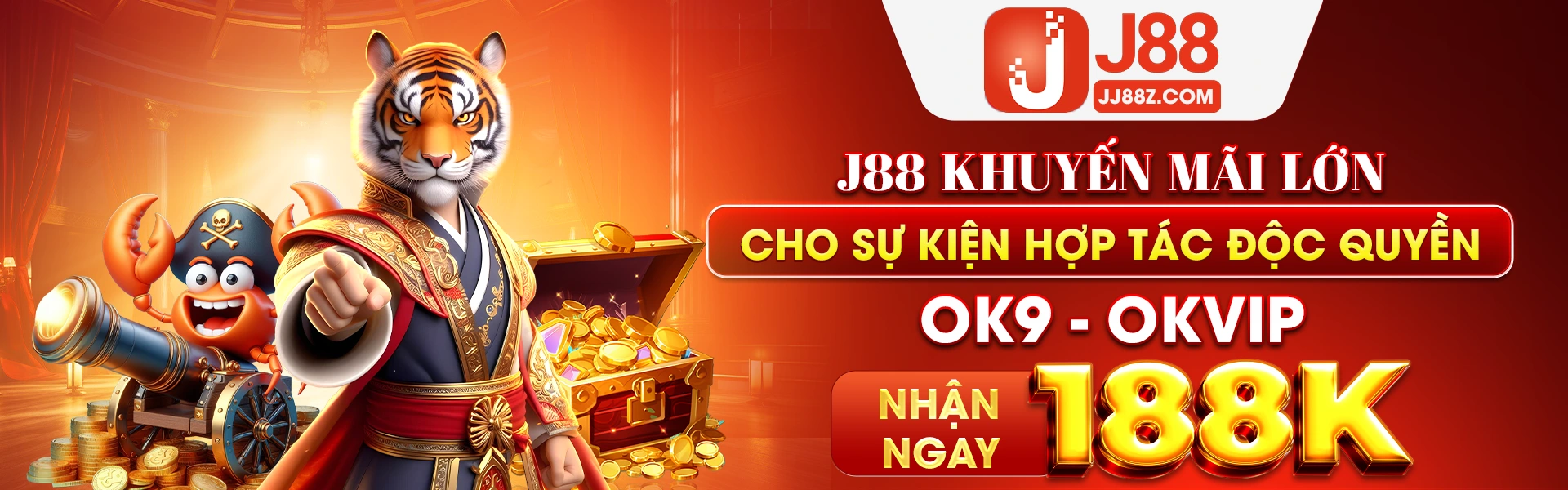 J88 khuyến mãi nhân dịp sự kiện hợp tác OK9