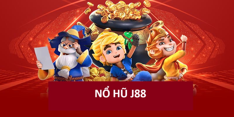 Chơi Nổ hũ săn Jackpot khủng